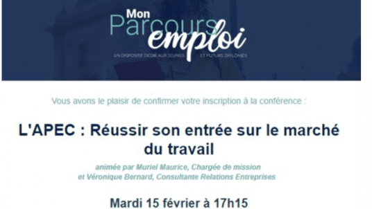 Mon parcours emploi : Conférence APEC Réussir son entrée sur le marché du travail